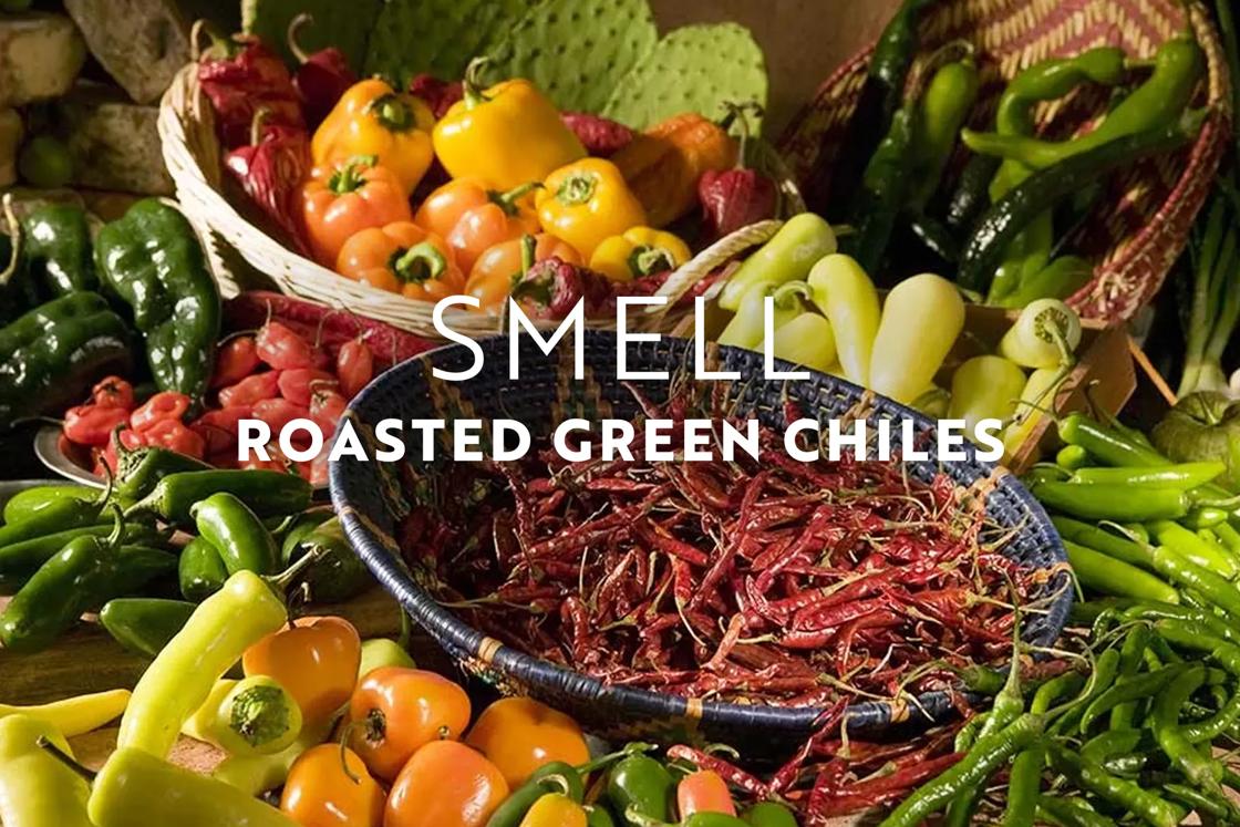 Roasted green chiles are the official state aroma of New Mexico. It fills the air in September.